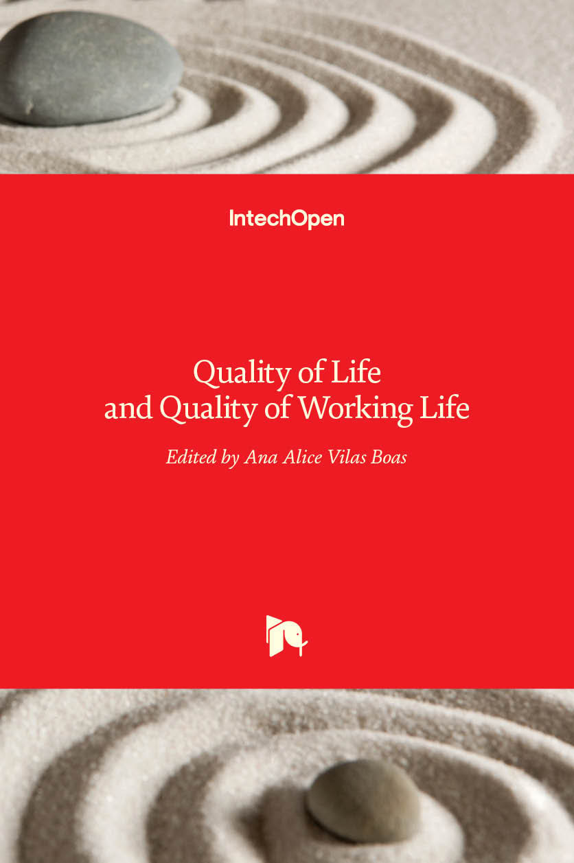 Quality of Life and Quality of Working Life | IntechOpen