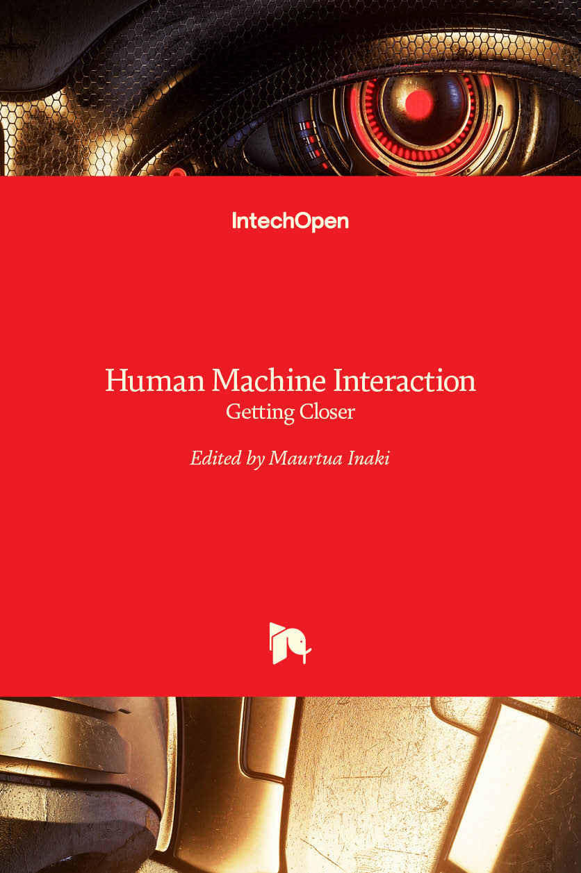 Human Machine Interaction Getting Closer Intechopen